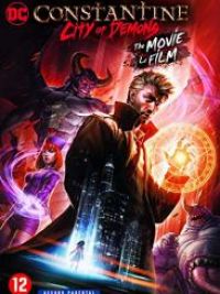 affiche du film Constantine : City of demons – Le film