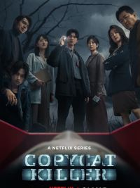affiche de la série Copycat Killer