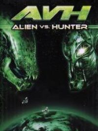 AVH : Alien Vs. Hunter