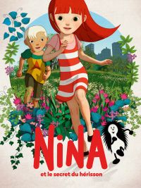 affiche du film Nina et le secret du hérisson