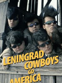 affiche du film Leningrad Cowboys go America