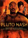 affiche du film Pluto Nash