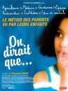 affiche du film On dirait que...