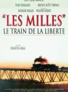 affiche du film Les Milles, le train de la liberté