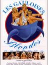 affiche du film Les Gauloises blondes