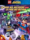 affiche du film LEGO DC Comics Super Heroes : La Ligue des Justiciers contre La Ligue des Bizarro