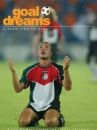affiche du film Goal Dreams