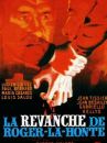 affiche du film La revanche de Roger la Honte 