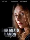 affiche du film Les mains de Roxana
