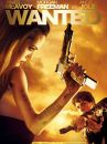 affiche du film Wanted : Choisis ton destin