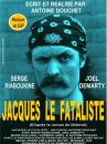 affiche du film Jacques le fataliste