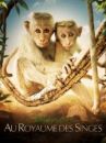 affiche du film Au Royaume des singes