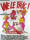 affiche du film Vive le fric 
