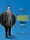 Monocle noir (Le)