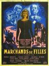 affiche du film Marchands de filles