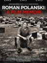 affiche du film Roman Polanski: A Film Memoir