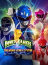 affiche du film Power Rangers : Toujours vers le futur