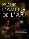 affiche du film Pour l'amour de l'art