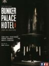 affiche du film Bunker Palace Hôtel