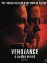 affiche du film Vengeance à quatre mains