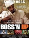 affiche du film Boss'n Up