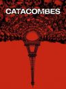 affiche du film Catacombes