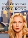 affiche du film Coup de foudre à Hong Kong