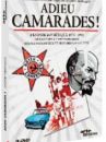 affiche du film Adieu camarades !