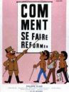 affiche du film Comment se faire réformer