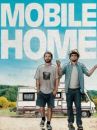 affiche du film Mobile Home