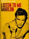 affiche du film Listen to Me Marlon