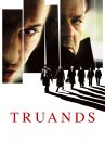 affiche du film Truands