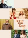 affiche du film Before You Know It