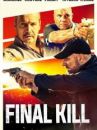 affiche du film Final Kill