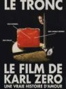 affiche du film Le tronc