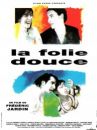 affiche du film La Folie Douce