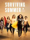 affiche de la série Surviving Summer