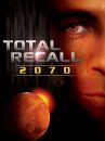 affiche de la série Total Recall 2070