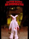 affiche du film Easter Bunny Bloodbath
