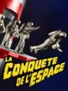 affiche du film La conquête de l'espace
