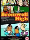 affiche de la série Bromwell High 