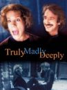 affiche du film Truly Madly Deeply