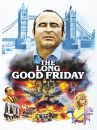 Long good friday (The)