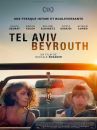 Affiche du film Tel Aviv Beyrouth