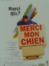 affiche du film Merci mon chien