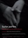 affiche du film Suite parlée - récits de souvenirs enfouis