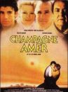 affiche du film Champagne amer