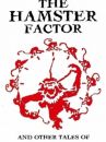 affiche du film The Hamster Factor (and Other Tales of Twelve Monkeys)