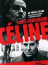 affiche du film Louis-Ferdinand Céline (Docu-Reportage)