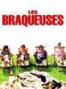 affiche du film Les Braqueuses